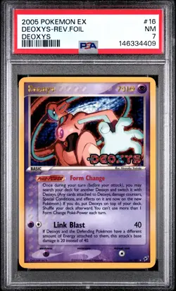 2005 POKEMON EX DEOXYS #16 DEOXYS-REVERSE FOIL PSA 7 - Image 1