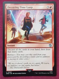 Magic The Gathering DOCTOR WHO DECAYING TIME LOOP red card MTG - Image 1