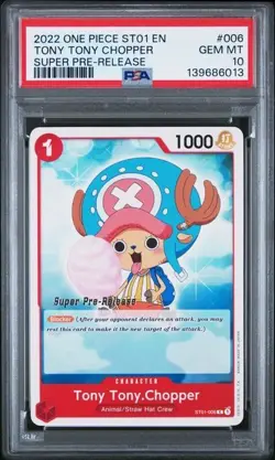 2022 ONE PIECE SUPER PRE RELEASE ST01-006 TONY TONY CHOPPER PSA 10 GEM MINT - Image 1