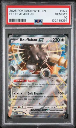 2025 POKEMON WHT EN-WHITE FLARE #077 BOUFFALANT EX PSA 10 - Image 1