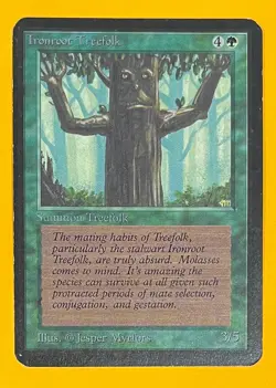 MTG IRONROOT TREEFOLK Alpha (Minor dent) (OldManMTG 012-937) - Image 1
