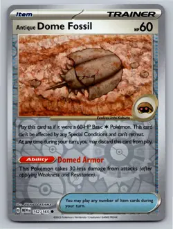 Antique Dome Fossil 152/165 Common 151 Pokemon Reverse Holo Near Mint - Image 1