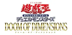 Yu-Gi-Oh! OCG Duel Monsters DOOM OF DIMENSIONS BOX Sealed Yugioh New - Image 4