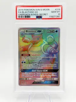 2019 Pokemon S&M Unbroken Bonds Blastoise GX #218 | Secret Rare | PSA 10 🔥 - Image 1