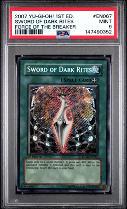 2007 YU-GI-OH! FOTB-FORCE OF THE BREAKER 1ST EDITION SWORD OF DARK RITES PSA 9 - Image 1
