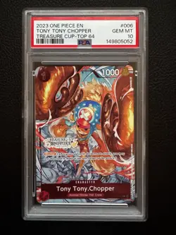 2023 ONE PIECE PROMOS TREASURE CUP 2023-TOP 64 #006 TONY TONY CHOPPER PSA 10 - Image 1