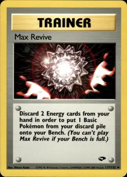 Pokemon Max Revive 117/132 Gym Challenge Uncommon Near Mint - Image 1