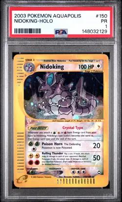 2003 POKEMON AQUAPOLIS #150 NIDOKING-HOLO PSA 1 - Image 1