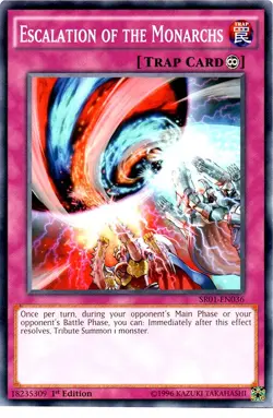 Escalation of the Monarchs - SR01-EN036 - Common - 1st Edition - Lightly Played - Image 1