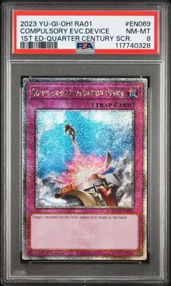 2023 YU-GI-OH! RA01-25TH ANV RARITY COLL COMPULSORY EVACUATION DEVICE PSA 8 - Image 1