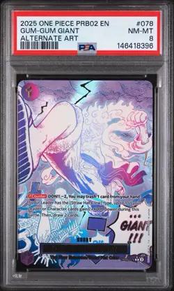 2025 One Piece PRB02 # 078 Gum-Gum Giant Alternate Art PSA 8 Low Pop - Image 1