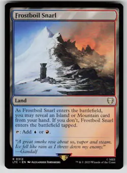 Frostboil Snarl Commander: The Lord of the Rings 312 MTG NM - Image 1
