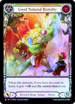 FAB COLD FOIL Good Natured Brutality - Super Slam Card # 004 - Image 1