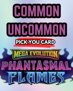 Pokemon Mega Evolution Phantasmal Flames Choose Your Card NM Common Uncommon - Image 1