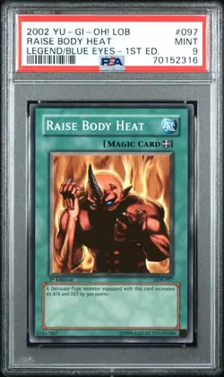 2002 YuGiOh Raise Body Heat PSA 9 LOB-097 1st Edition SHORT PRINT Legend of Blue - Image 1