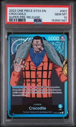 2022 ONE PIECE STARTER DECK ST03 EN #001 CROCODILE SUPER PRE-RELEASE PSA 1 (Q367 - Image 1