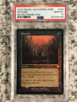 2023 MTG Dominaria Remastered Entomb Retro Frame Foil 304 PSA 10 Gem Mint - Image 1