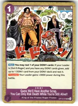 One Piece Carrying On His Will Card OP13-075 Guess We'll Have Another Scrap. - Image 1