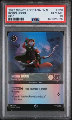 2025 DISNEY LORCANA EN 9-FABLED EPIC #220 ROBIN HOOD - CAPABLE FIGHTER PSA 10 - Image 1