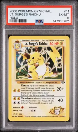 2000 POKEMON GYM CHALLENGE HOLO #11 LT. SURGE'S RAICHU PSA 6 - Image 1