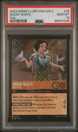 Disney Lorcana FOIL Snow White Well Wisher Legendary #25 PSA 10 Gem Mint 2023 - Image 1