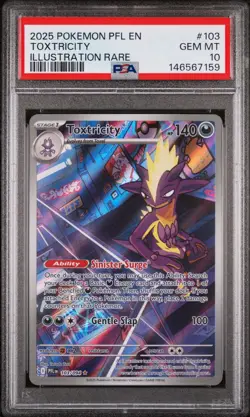 2025 POKEMON PFL EN-PHANTASMAL FLAMES ILLUSTRATION RARE #103 TOXTRICITY PSA 10 - Image 1