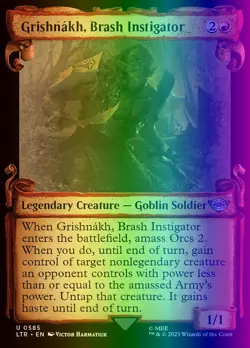 Grishnakh, Brash Instigator (585/915) LTR NM FOIL - Image 1