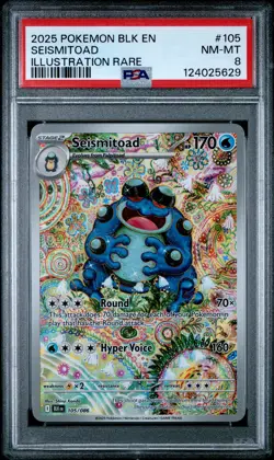 2025 POKEMON BLK EN-BLACK BOLT ILLUSTRATION RARE #105 SEISMITOAD PSA 8 - Image 1