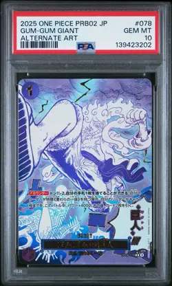 PSA 10 Gum-Gum Giant SP Alt Art OP09-078 R ONE PIECE Card Game Japanese 2025 - Image 1