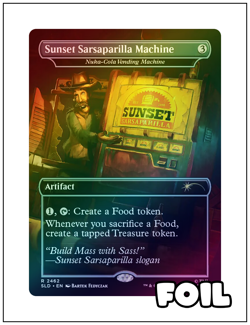 Sunset Sarsaparilla Machine - Nuka-Cola Vending, Foil, Fallout Secret Lair NM - Image 1