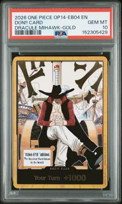 2026 ONE PIECE THE AZURE SEA'S SEVEN DRACULE MIHAWK GOLD DON!! CARD PSA 10 - Image 1