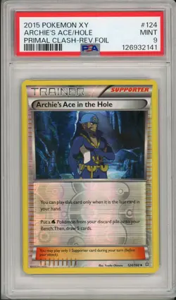 2015 Pokemon SWSH Primal Clash Archie's Ace in the Hole Reverse Foil #124 PSA 9 - Image 1