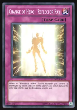 Change of Hero - Reflector Ray - LCGX-EN116 - Common - Unlimited Yugioh - Image 1