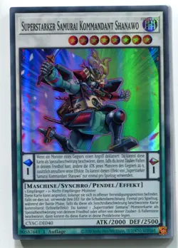 Yu-GI-OH Superstarker Samurai Kommandant Shanawo Super Rare CYAC-DE040 - Image 1