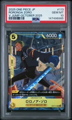 2025 ONE PIECE JAPANESE PROMOS V JUMP-OCTOBER 2025 #113 RORONOA ZORO PSA 10 - Image 1