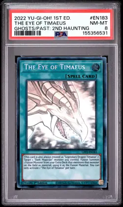 The Eye Of Timaeus GFP2-EN183 1st Edition Ghost Rare Yugioh PSA 8 *531 - Image 1