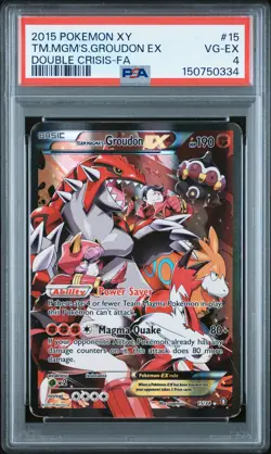2015 POKEMON XY DOUBLE CRISIS #15 FULL ART/TEAM MAGMA'S GROUDON EX PSA 4 - Image 1