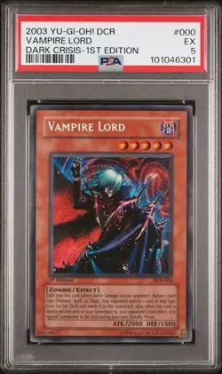 YU-GI-OH! 2003 DCR VAMPIRE LORD #000 DARK CRISIS 1ST EDITION PSA 5 - Image 1