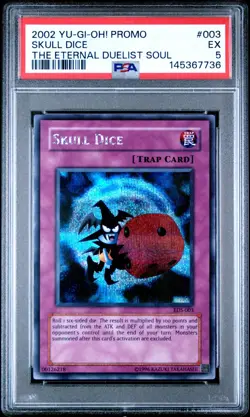2002 YU-GI-OH! THE ETERNAL DUELIST SOUL PROMO #003 SKULL DICE PSA 5 - Image 1