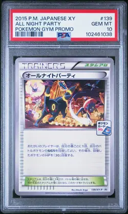 2015 Pokemon Japanese Xy Promo All Night Party PSA 10 #139 - Image 1
