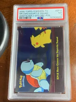 2000 Topps Pokemon TV #EP12 Here Comes the Squirtle Squad Foil Series 2 PSA 7 NM - Image 1