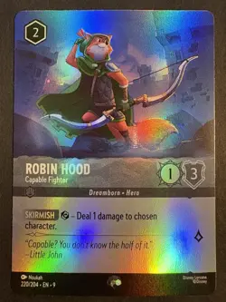 Disney Lorcana - Robin Hood - Capable Fighter - 220/204 Fabled Epic Holo - Image 1