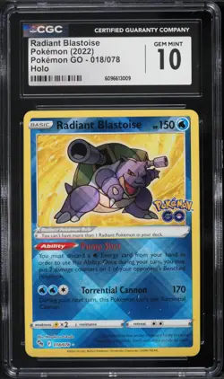 2022 Pokemon GO Holo Radiant Blastoise #018 CGC 10 - Image 1