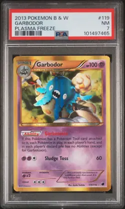 2013 POKEMON BLACK & WHITE PLASMA FREEZE #119 GARBODOR PSA 7 - Image 1