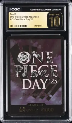2025 ONE PIECE JAPANESE PC: ONE PIECE DAY'25 DON!! CGC 10 PRISTINE - Image 1