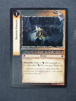Denizens Enraged 1 R 167 - LotR Cards #59 - Image 1