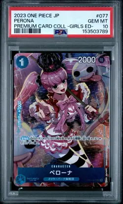PSA 10 PERONA OP01-077 Premium Card Collection Girls ED Japanese ONE PIECE Card - Image 1