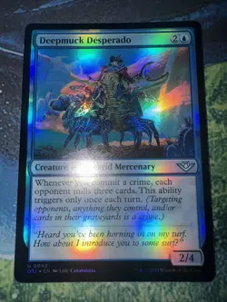 Deepmuck Desperado Outlaws of Thunder Junction Foil - Image 1