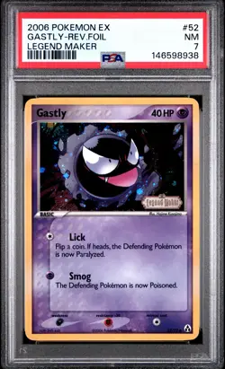 2006 POKEMON EX LEGEND MAKER #52 GASTLY-REVERSE FOIL PSA 7 - Image 1