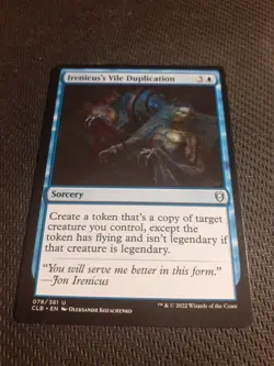 Irenicus's Vile Duplication - CLB - 78 - NM - MTG - Image 1